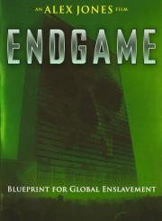 Endgame: Blueprint for Global Enslavement