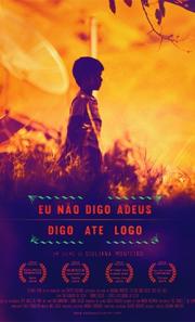 Eu Não Digo Adeus, Digo Até Logo