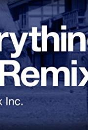 Everything Is a Remix, Part 2: Remix, Inc.