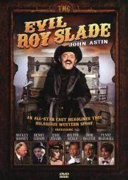 Evil Roy Slade