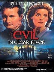 Evil in Clear River