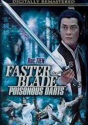 Faster Blade, Poisonous Darts
