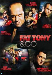 Fat Tony & Co.