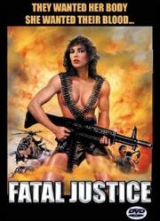 Fatal Justice