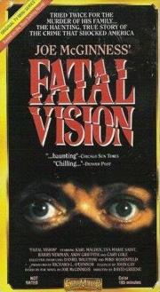 Fatal Vision