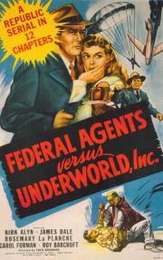 Federal Agents vs. Underworld, Inc.