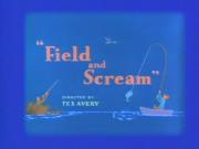 Field and Scream