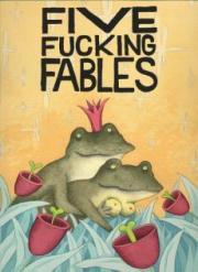 Five F*cking Fables