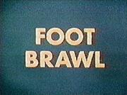 Foot Brawl