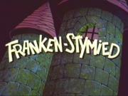 Franken-Stymied