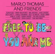 Free to Be... You &amp; Me