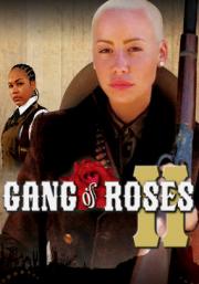 Gang of Roses 2: Next Generation