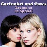 Garfunkel and Oates: Trying to be Special