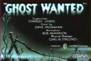 Ghost Wanted