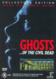 Ghosts... of the Civil Dead