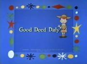 Good Deed Daly