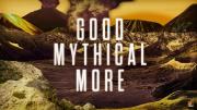 Good Mythical MORE