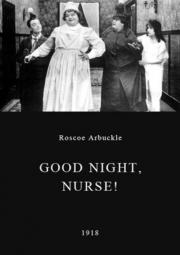 Good Night, Nurse!