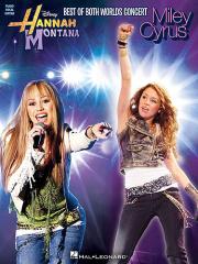 Hannah Montana/Miley Cyrus: Best of Both Worlds Concert Tour