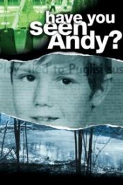 Have You Seen Andy?