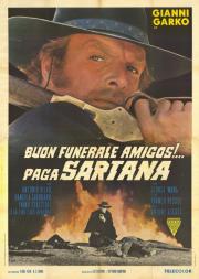 Have a Good Funeral, My Friend... Sartana Will Pay!