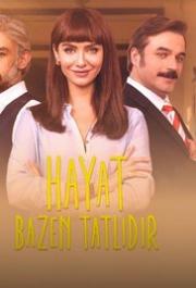 Hayat Bazen Tatlıdır