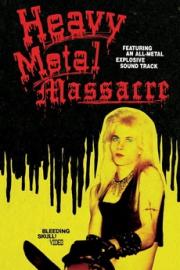 Heavy Metal Massacre