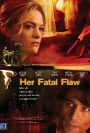 Her Fatal Flaw