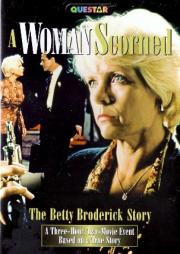 Her Final Fury: Betty Broderick, the Last Chapter