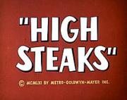 High Steaks