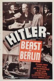 Hitler - Beast of Berlin