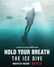 Hold Your Breath: The Ice Dive