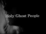 Holy Ghost People