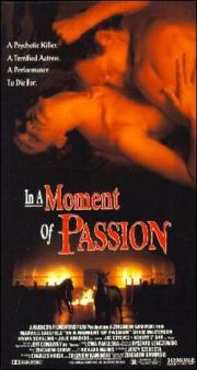 In a Moment of Passion