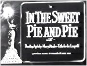 In the Sweet Pie and Pie