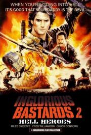 Inglorious Bastards 2: Hell Heroes