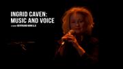 Ingrid Caven: Music and Voice