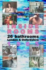Inside Rooms: 26 Bathrooms, London &amp; Oxfordshire, 1985