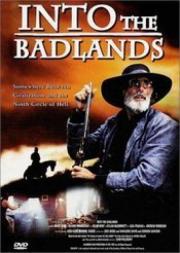 Into the Badlands