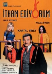 İtham Ediyorum