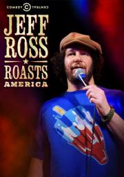 Jeff Ross Roasts America