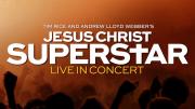 Jesus Christ Superstar Live in Concert