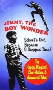 Jimmy, the Boy Wonder