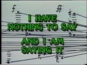 John Cage: I Have Nothing to Say and I Am Saying It