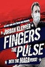 Jordan Klepper Fingers the Pulse: Into the MAGAverse