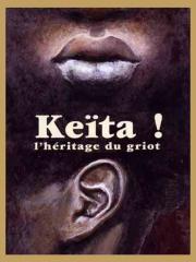 Keita! Voice of the Griot