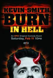 Kevin Smith: Burn in Hell