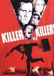 Killer vs Killers