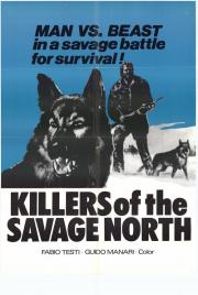 Killers of the Savage North