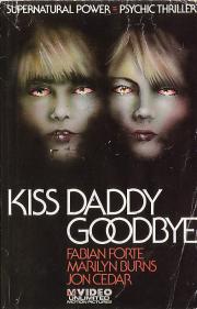 Kiss Daddy Goodbye